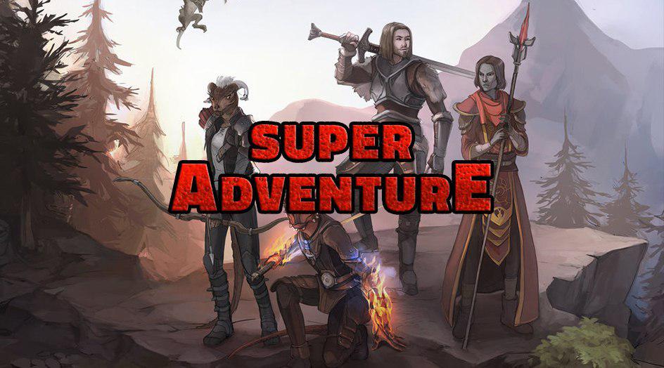 SUPER ADVENTURE